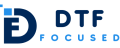 DTF Focused